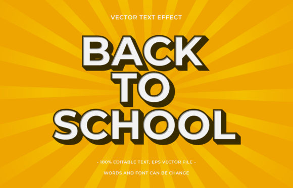 Back-to-School Text Effects: How Editable Vector Designs Elevate Creative Campaigns